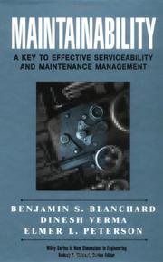 Maintainability a key to effective serviceability and maintenance management
