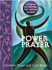Power prayer a program for unlocking your spiritual strength