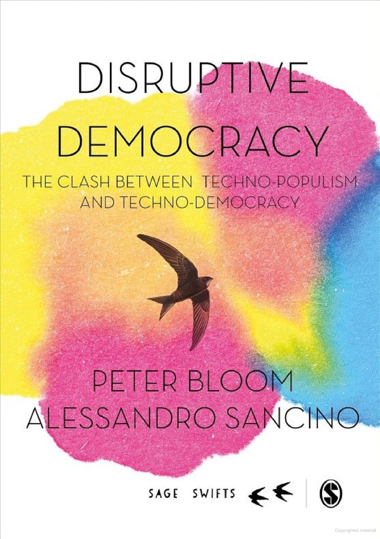 Disruptive democracy the clash between techno-populism and techno-democracy