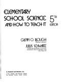 Elementary school science and how to teach it