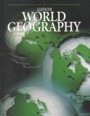 Glencoe world geography a physical and cultural approach