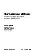 Pharmaceutical statistics practical and clinical applications