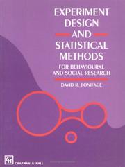 Experiment design and statistical methods for behavioural and social research