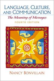 Language, culture, and communication the meaning of messages