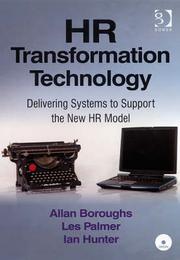 HR transformation technology delivering systems to support the new HR model