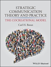 Strategic communication theory and practice the cocreational model