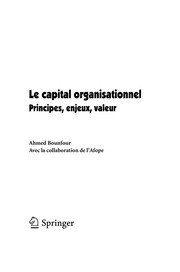 Le capital organisationnel principes, enjeux, valeur