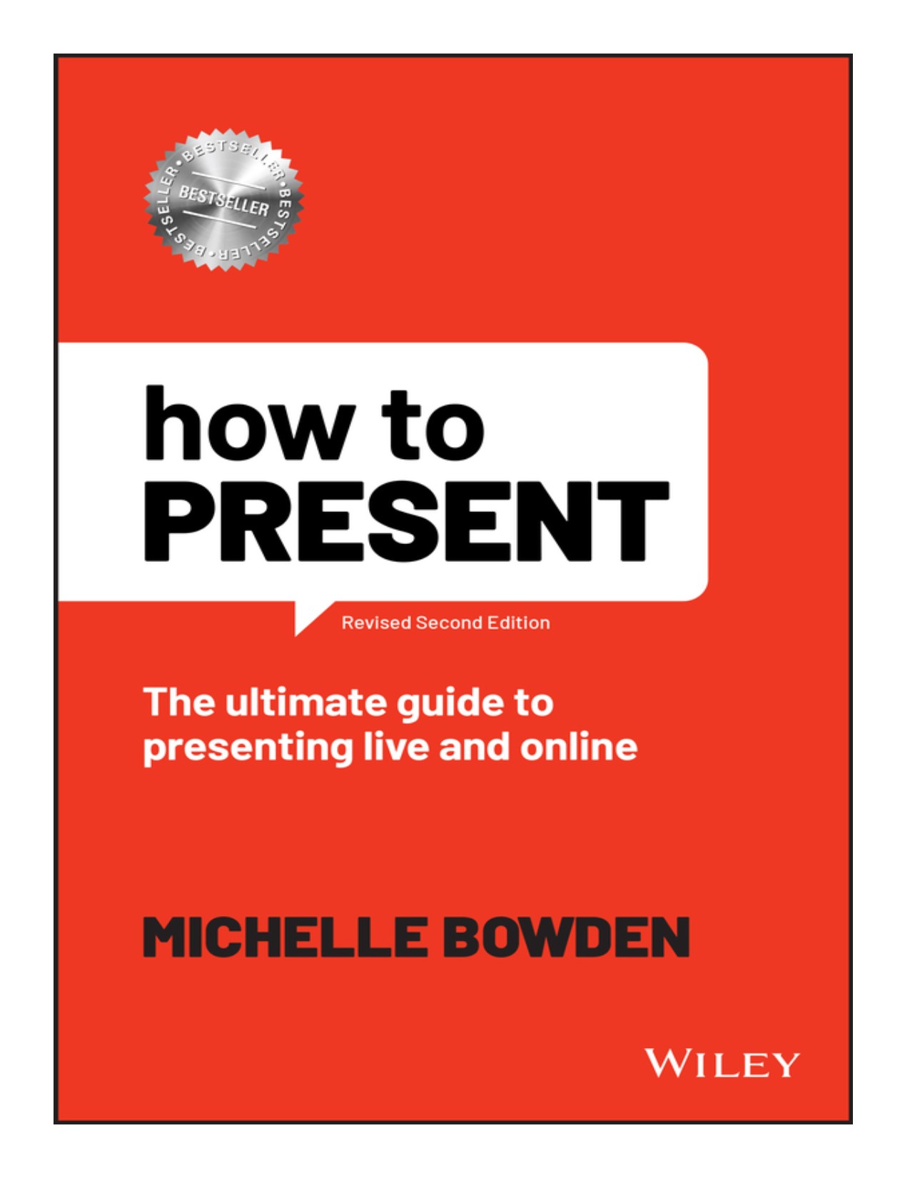 How to present the ultimate guide to presenting live and online