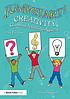 Jumpstart! creativity games and activities for ages 7-14