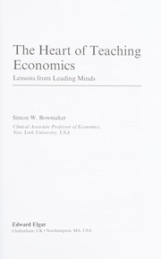 The heart of teaching economics lessons from leading minds