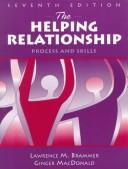 The helping relationship process and skills