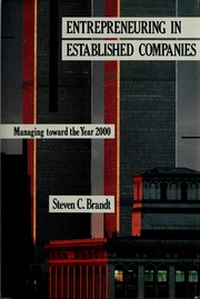 Entrepreneuring in established companies managing toward the year 2000