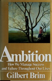 Ambition how we manage success and failure throughout our lives