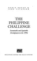 The Philippine challenge sustainable and equitable development in the 1990s
