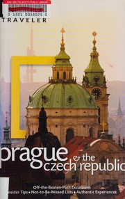 National Geographic traveler Prague & the Czech Republic
