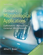 Benson's microbiological applications laboratory manual in general microbiology, short version