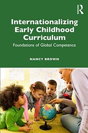 Internationalizing early childhood curriculum foundations of global competence