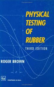 Physical testing of rubber