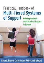 Practical handbook of multi-tiered systems of support building academic and behavioral success in schools