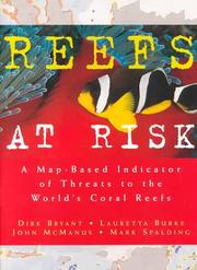 Reefs at risk a map based indicator of threats to the Worlds Coral Reefs