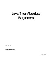 Java 7 for absolute beginners