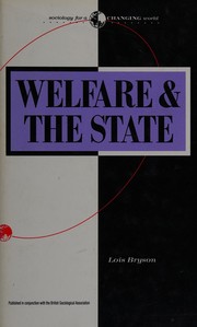 Welfare and the state who benefits?