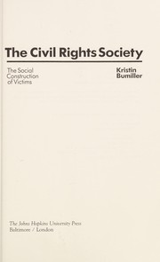 The civil rights society the social construction of victims