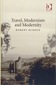 Travel, modernism and modernity