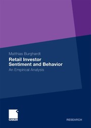 Retail Investor Sentiment and Behavior An Empirical Analysis