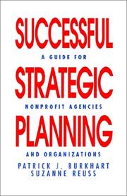 Successful strategic planning a guide for nonprofit agencies and organizations