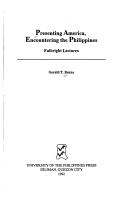 Presenting America, encountering the Philippines Fulbright lectures