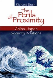 The perils of proximity China-Japan security relations