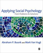 Applying social psychology from problems to solutions