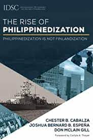 The rise of Philippinedization Philippinedization is not Finlandization