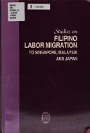 Studies on Filipino labor migration to Singapore, Malaysia and Japan