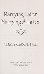 Marrying later, marrying smarter