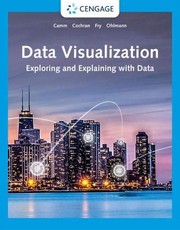 Data visualization exploring and explaining with data