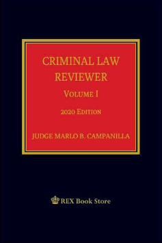 Criminal law reviewer volume I