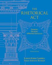 The rhetorical act thinking, speaking, and writing critically