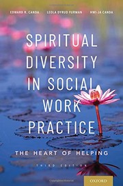 Spiritual diversity in social work practice the heart of helping