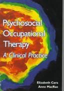 Psychosocial occupational therapy in clinical practice