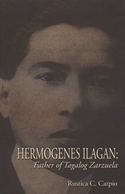 Hermogenes Ilagan father of Tagalog zarzuela