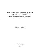 Mindanao statecraft and ecology Moros, Lumads and settlers across the lowland-highland continuum