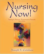 Nursing now today's issues, tomorrow's trends