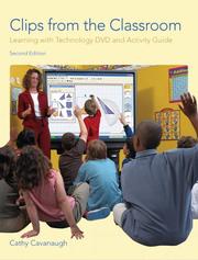 Clips from the classroom learning with technology DVD and activity guide
