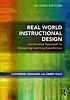 Real world instructional design an iterative approach to designing learning experiences