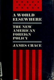 A world elsewhere the new American foreign policy