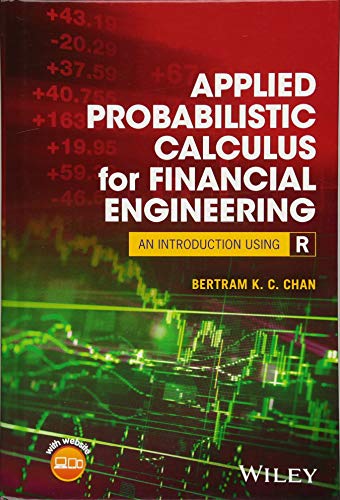 Applied probabilistic calculus for financial engineering an introduction using R