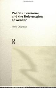 Politics, feminism, and the reformation of gender