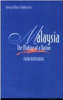 Malaysia the making of a nation